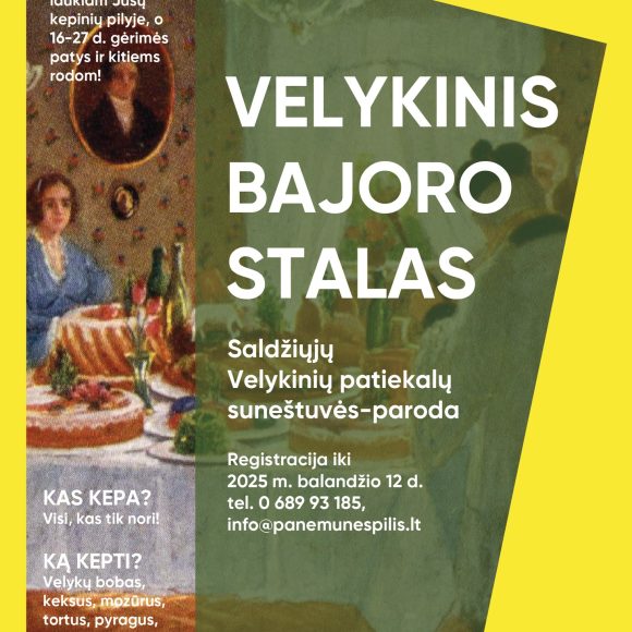 Stalas VELYKINIS BAJORO STALAS | SALDŽIŲJŲ VELYKINIŲ PATIEKALŲ SUNEŠTUVĖS-PARODA