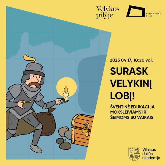 Lobis ŠVENTINĖ EDUKACIJA „SURASK VELYKINĮ LOBĮ!“