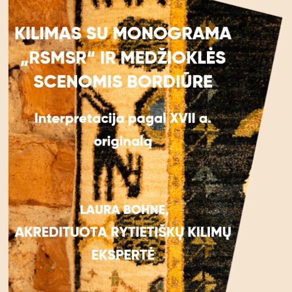 KILIMAS SU MONOGRAMA „RSMSR“ IR MEDŽIOKLĖS SCENOMIS BORDIŪRE
